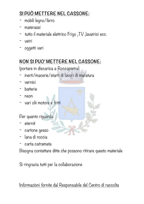 Posizionamento cassone per la raccolta dei rifiuti ingombranti